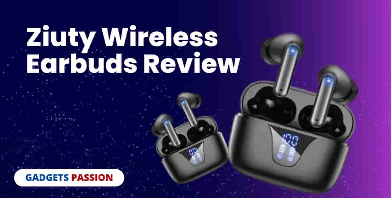 ZIUTY Wireless Earbuds Review